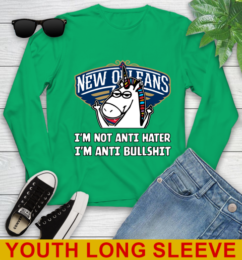 New Orleans Pelicans NBA Basketball Unicorn I'm Not Anti Hater I'm Anti Bullshit Youth Long Sleeve 7