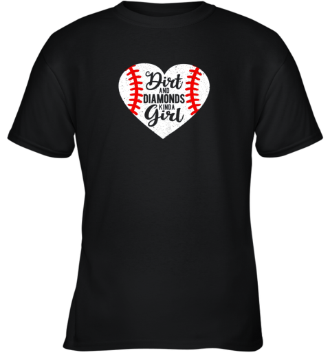 Dirt and Diamonds Kinda Girl Baseball Youth T-Shirt