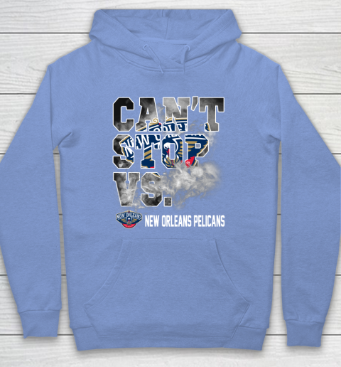 NBA New Orleans Pelicans Basketball Can't Stop Vs Hoodie 8