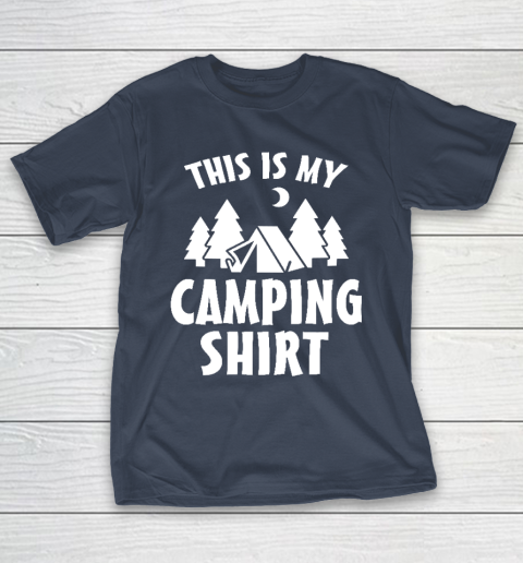 This is My Camping Shirt  Funny Camping T-Shirt 3