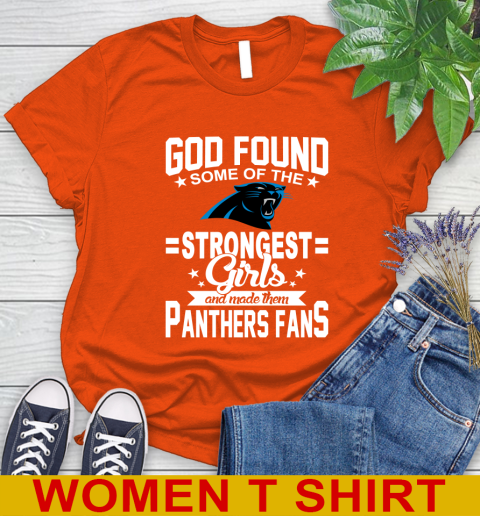 Carolina Panthers NFL Football God Found Some Of The Strongest Girls Adoring Fans Women's T-Shirt 3
