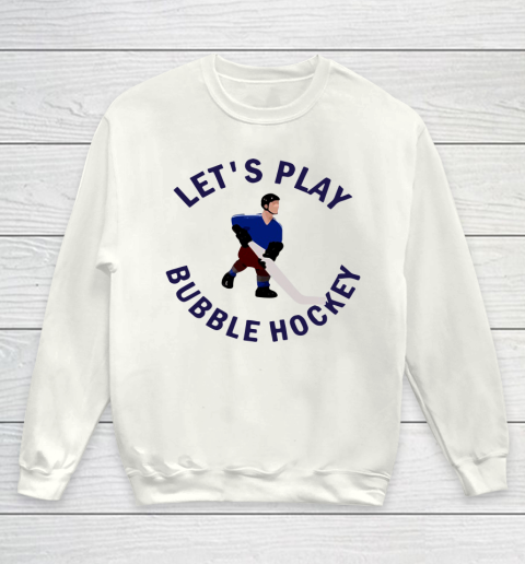 Bubble Hockey Let's Play Youth Sweatshirt