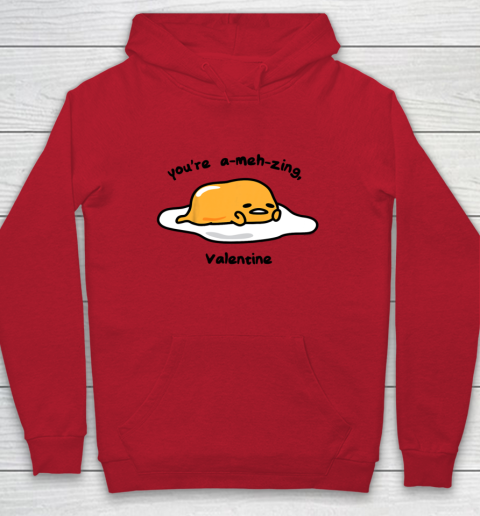 Gudetama The Lazy Egg A Meh Zing Valentine Hoodie Tee For Sports