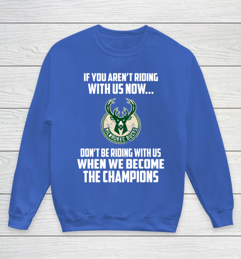 NBA Milwaukee Bucks Basketball We Become The Champions Youth Sweatshirt 6
