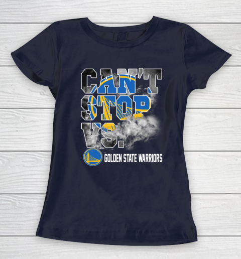 NBA Golden State Warriors Basketball Can't Stop Vs Women's T-Shirt 2