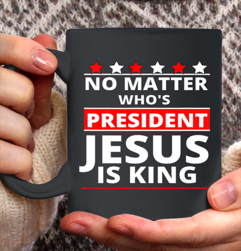 Jesus Is Still King Patriotic Christian Faith Ceramic Mug 11oz