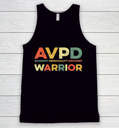 Autism Awareness Avoidant Personality Disorder Warrior AVPD Awareness Social Tank Top