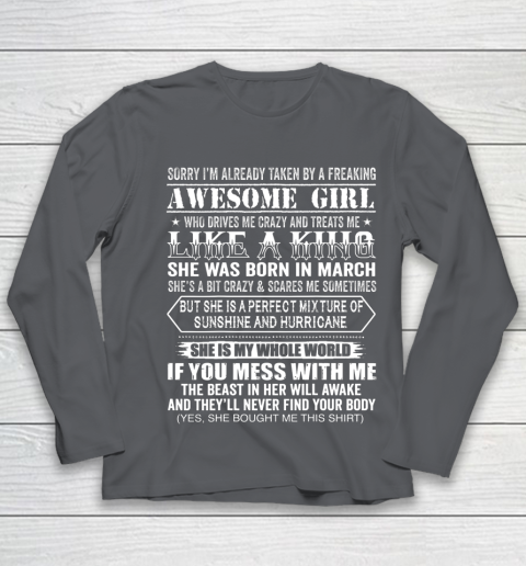 Sorry I m Already Taken by a Freaking Awesome Girl March Birthday Youth Long Sleeve 6