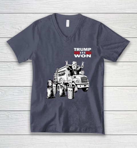 Trump Won Trump Waste Management Funny Trump Garbage Truck V-Neck T-Shirt 6