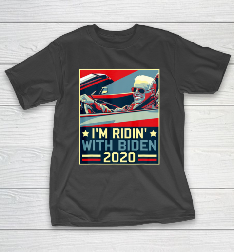I'm Riding With Joe Biden for US President 2020 T-Shirt