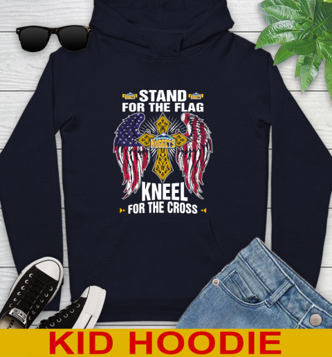 NBA Basketball Denver Nuggets Stand For Flag Kneel For The Cross Shirt Youth Hoodie - Image 4