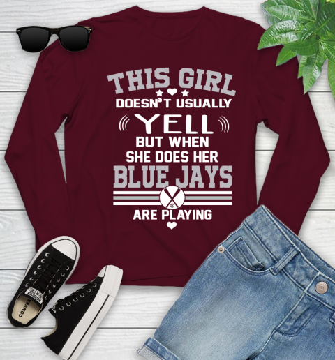 Toronto Blue Jays MLB Baseball I Yell When My Team Is Playing Youth Long Sleeve 6