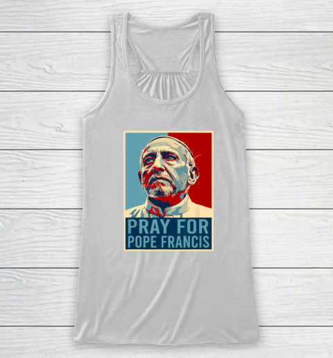 Pray For Pope Francis Racerback Tank