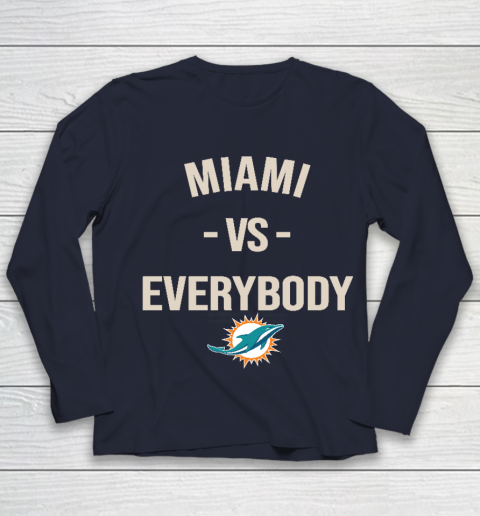 Miami Dolphins Vs Everybody Youth Long Sleeve 2