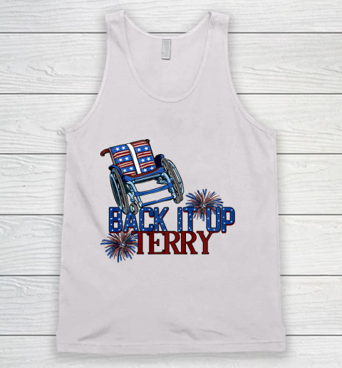 Back Up Terry Put It In Reverse 4th of July Fireworks Funny Shirt Tank Top