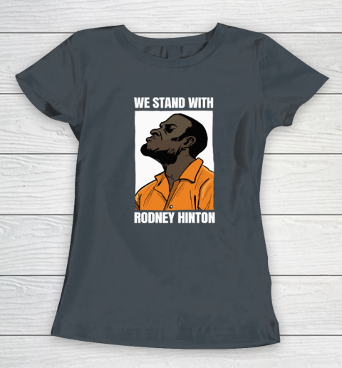 We Stand With Rodney Hinton Women's T-Shirt 3