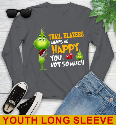 NBA Portland Trail Blazers Makes Me Happy You Not So Much Grinch Basketball Sports Youth Long Sleeve 9