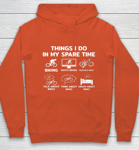 Things I Do In My Spare Time Mountain Bike Biking Funny Gift Hoodie 3