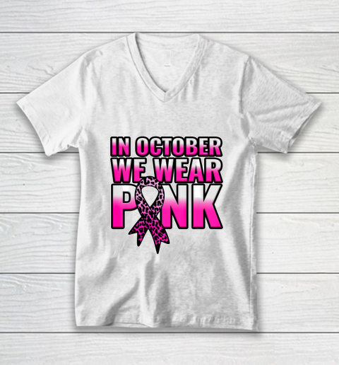 Breast Cancer Awareness In October We Wear Pink Walk Gift V-Neck T-Shirt