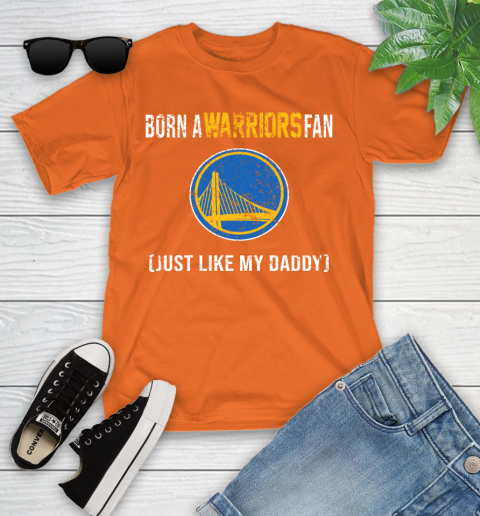 NBA Golden State Warriors Loyal Fan Just Like My Daddy Basketball Shirt Youth T-Shirt 8