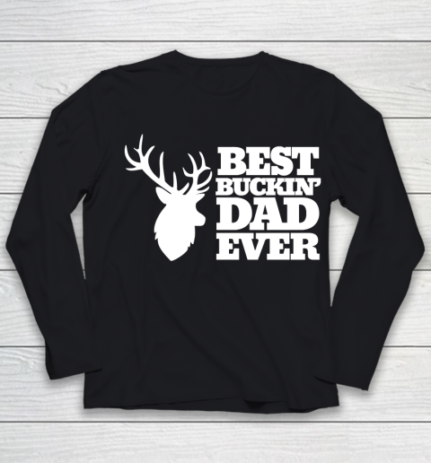 Father's Day Funny Gift Ideas Apparel  Best Buckin Youth Long Sleeve