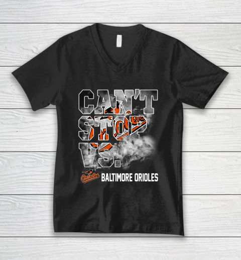 MLB Baltimore Orioles Baseball Can't Stop Vs Baltimore Orioles V-Neck T-Shirt
