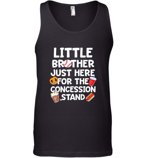 Kids Little Brother Baseball Shirt Here For The Concession Stand Tank Top