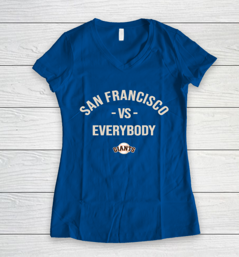 San Francisco Giants Vs Everybody Women's V-Neck T-Shirt 7