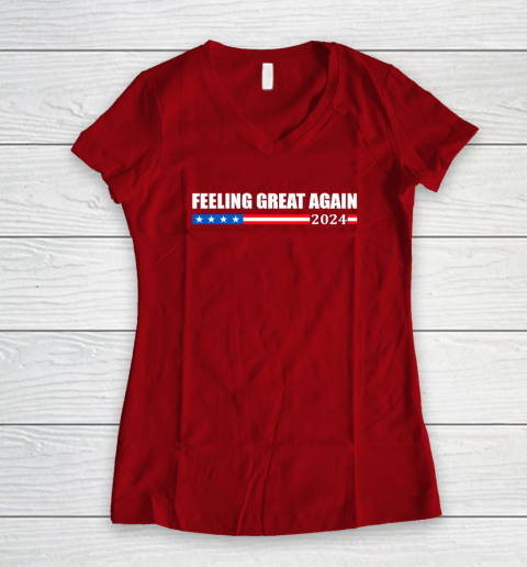 Feeling Great Again Trump 2024 Women's V-Neck T-Shirt 6