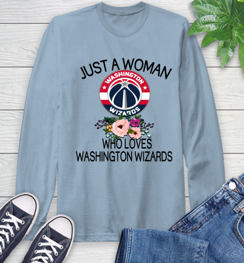 NBA Just A Woman Who Loves Washington Wizards Basketball Sports Long Sleeve T-Shirt 6