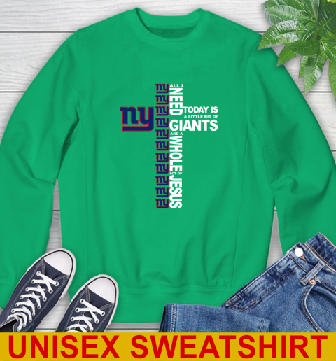 NFL All I Need Today Is A Little Bit Of New York Giants Cross Shirt Sweatshirt 9 NFL All I Need Today Is A Little Bit Of New York Giants Cross Shirt Sweatshirt - Image 9