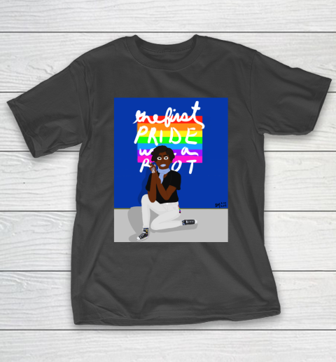 The First Pride Was A Riot LGBT Gay Funny T-Shirt