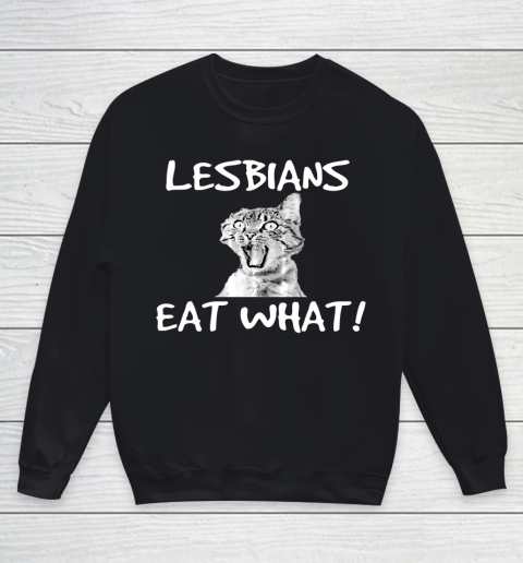 Lesbians Eat What Mug Funny LGBT Youth Sweatshirt