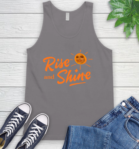 Rise And Shine Shirt 76