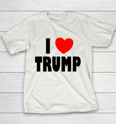I Love Trump Youth T-Shirt
