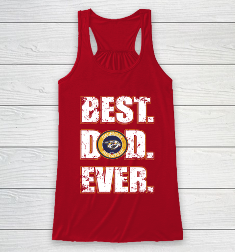NHL Nashville Predators Hockey Best Dad Ever Family Shirt Racerback Tank 4