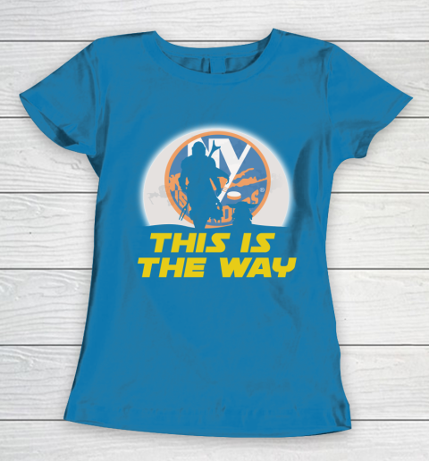 New York Islanders NHL Ice Hockey Star Wars Yoda And Mandalorian This Is The Way Women's T-Shirt 6