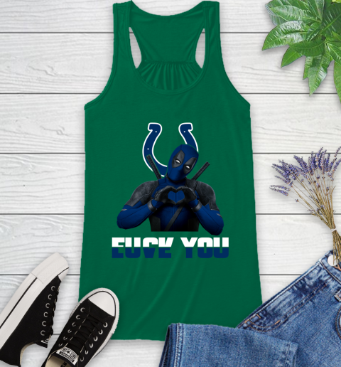 NHL Indianapolis Colts Deadpool Love You Fuck You Football Sports Racerback Tank 6