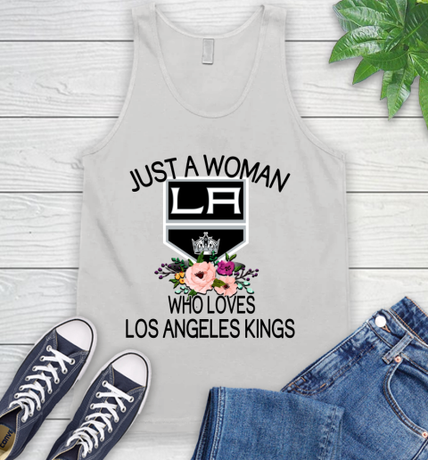 NHL Just A Woman Who Loves Los Angeles Kings Hockey Sports Tank Top