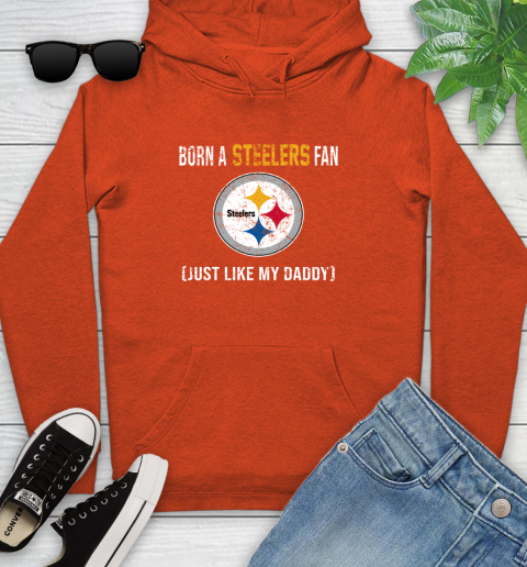 NFL Pittsburgh Steelers Football Loyal Fan Just Like My Daddy Shirt Youth Hoodie 4