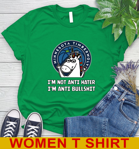 Minnesota Timberwolves NBA Basketball Unicorn I'm Not Anti Hater I'm Anti Bullshit Women's T-Shirt 6