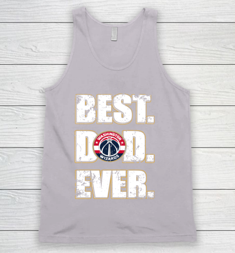 NBA Washington Wizards Basketball Best Dad Ever Family Shirt Tank Top 3