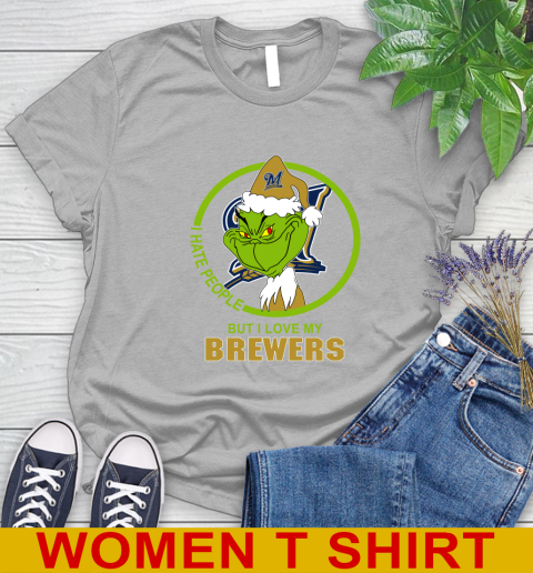 Milwaukee Brewers MLB Christmas Grinch I Hate People But I Love My Favorite Baseball Team Women's T-Shirt 5