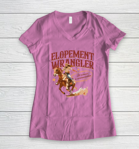 Cowgirl Elopement Wrangler All Behavior Is Communication Women's V-Neck T-Shirt 6
