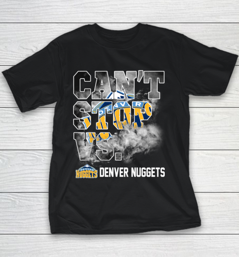 NBA Denver Nuggets Basketball Can't Stop Vs Youth T-Shirt