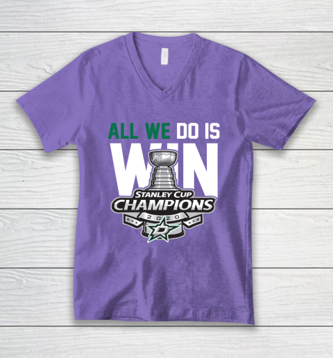 Dallas Stars Stanley Cup Champions All We Do Is Win V-Neck T-Shirt 8