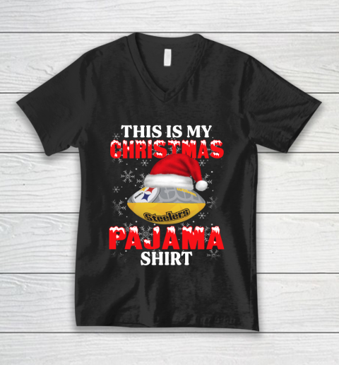 Pittsburgh Steelers This Is My Christmas Pajama Shirt NFL V-Neck T-Shirt