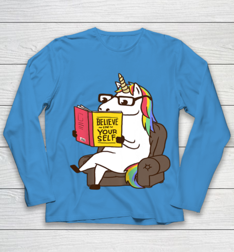 Unicorn Shirt Believe in Yourself Motivational Book Lover Youth Long Sleeve 7