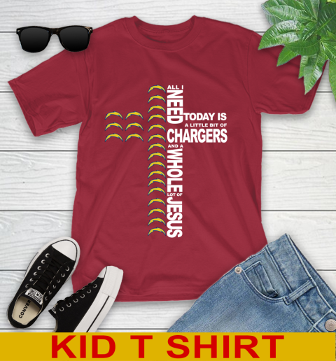 NFL All I Need Today Is A Little Bit Of Los Angeles Chargers Cross Shirt Youth T-Shirt 12