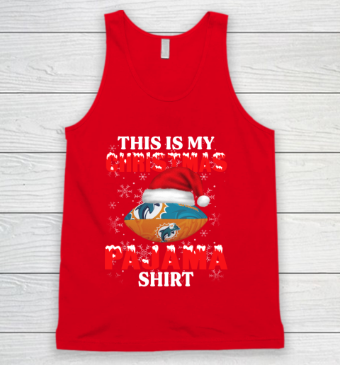 Miami Dolphins This Is My Christmas Pajama Shirt NFL Tank Top 5
